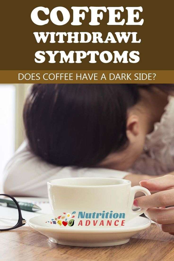 10 Caffeine Withdrawal Symptoms: The Dark Side of Coffee ...