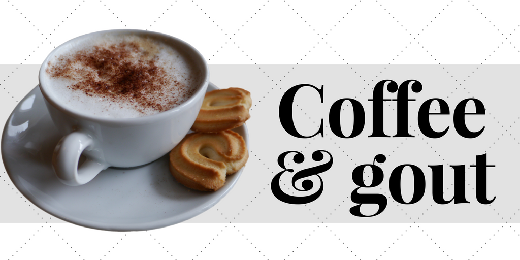 Coffee And Gout (Will Coffee Cure My Gout?)