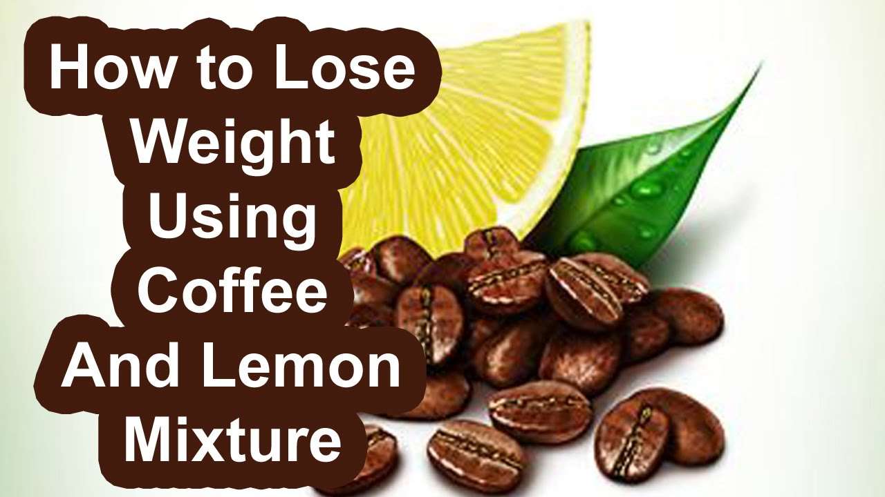 Coffee Lemon Mixture to Lose Fat and Weight
