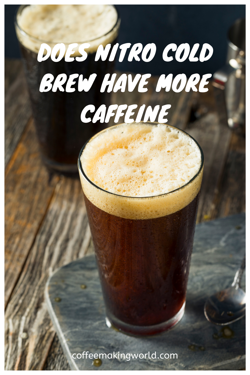 DOES NITRO COLD BREW HAVE MORE CAFFEINE