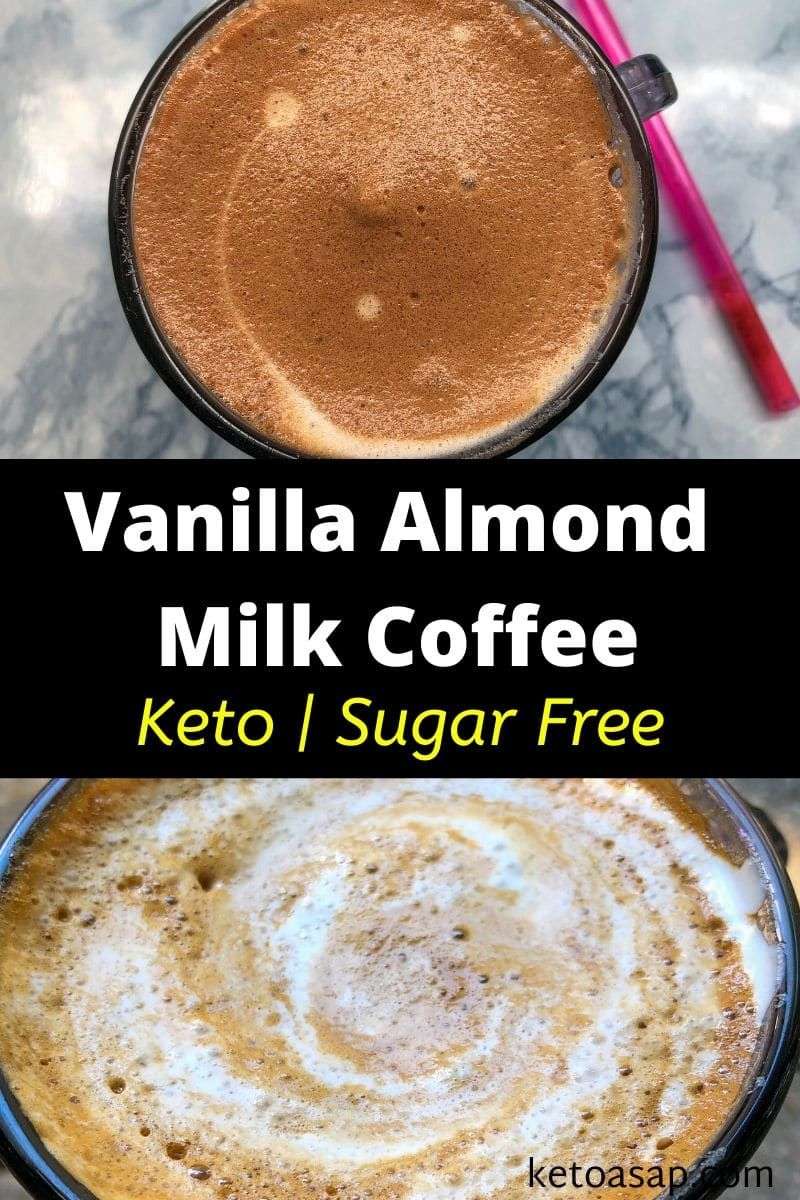 Easy Frothy Keto Vanilla Almond Milk Coffee