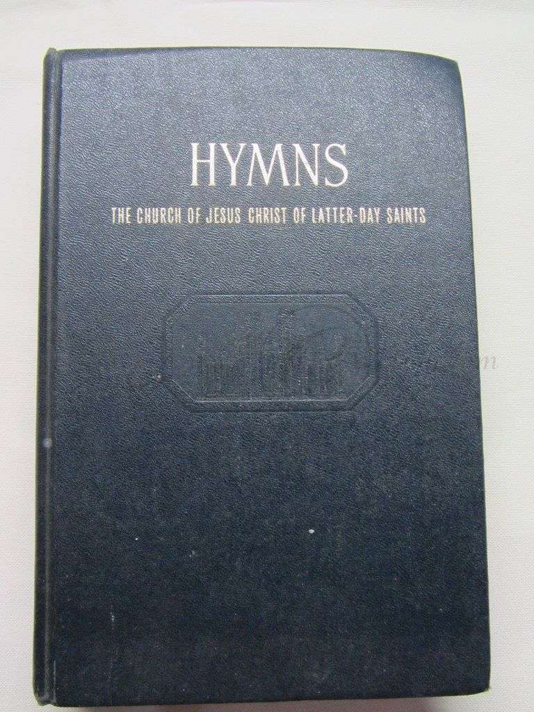 Hymns The Church of Jesus Christ of Latter