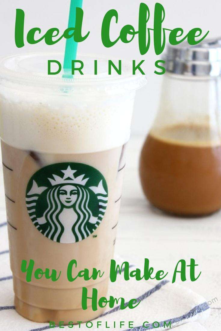 Starbucks Iced Coffee Drinks to Make at Home