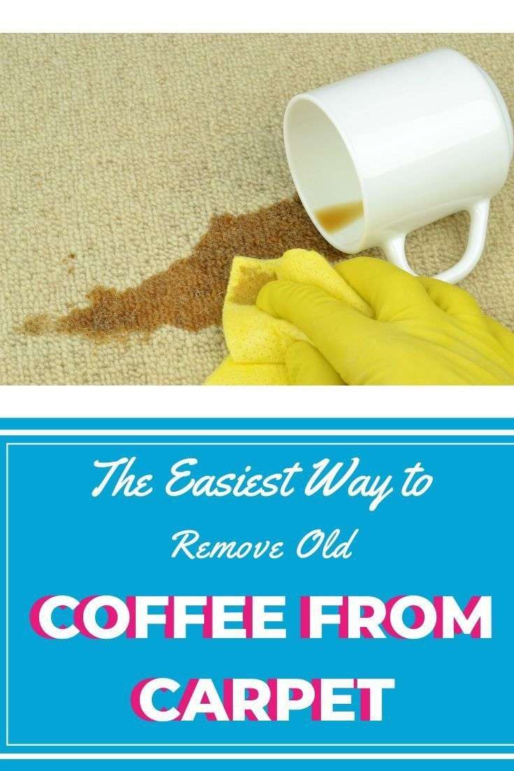 The Easiest Way to Remove Old Coffee from Carpet