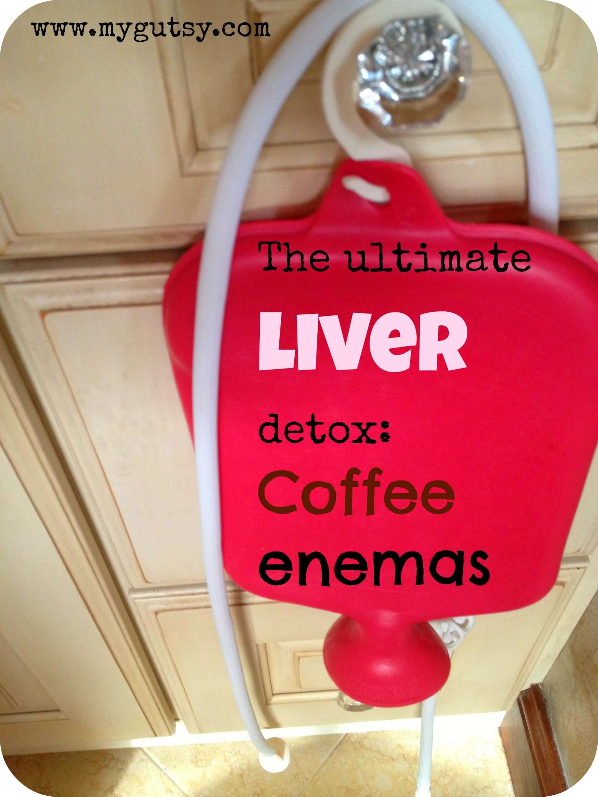The ultimate liver detox: Coffee enemas